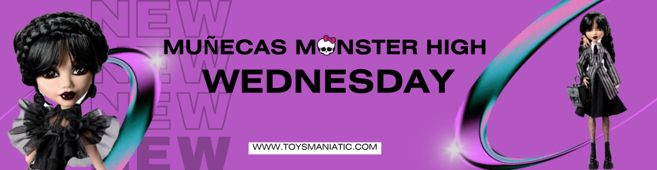 ¿Conoces las nuevas muñecas Monster High Wednesday?